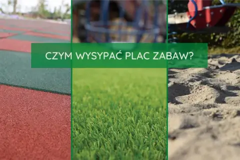 Co pod plac zabaw? Wybierz bezpieczną nawierzchnię dla dzieci