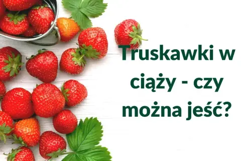 Świeże truskawki w ciąży – czy można jeść? Pyszne owoce na białym tle.