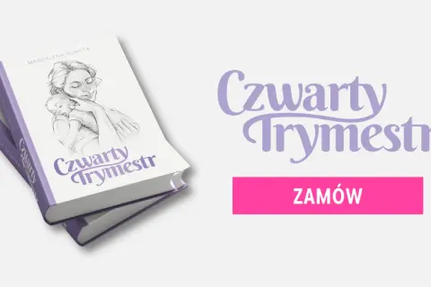 Okładka książki "Czwarty Trymestr" z rysunkiem matki tulącej dziecko. Obok tytuł i przycisk "Zamów".