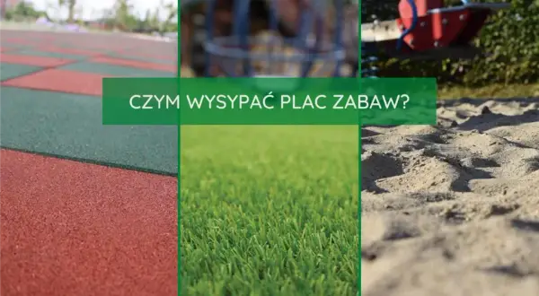 Co pod plac zabaw? Wybierz bezpieczną nawierzchnię dla dzieci