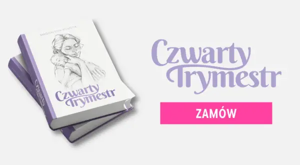 Okładka książki "Czwarty Trymestr" z rysunkiem matki tulącej dziecko. Obok tytuł i przycisk "Zamów".